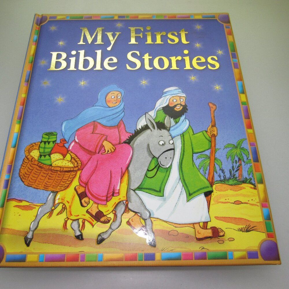 My First Bible Stories – Illustrated Children’s Hardcover Book –Faith-Based